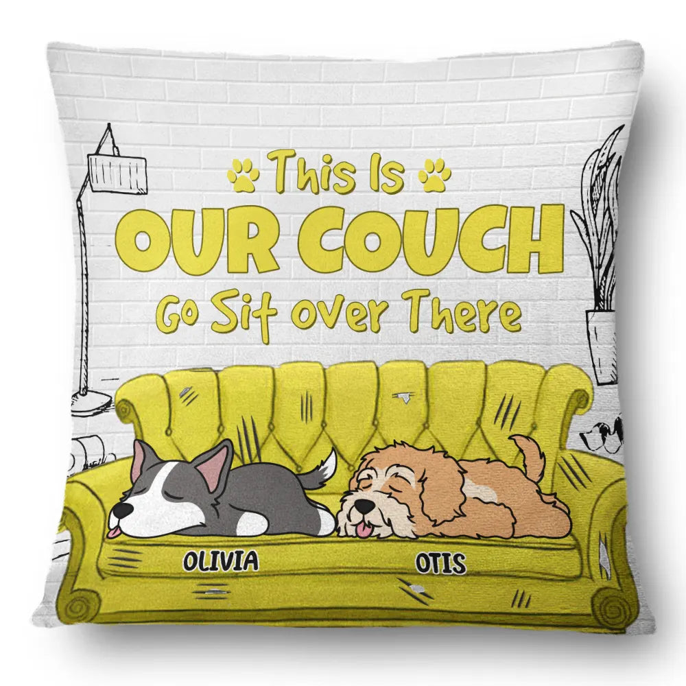 Dog Lovers - This Is Our Couch Cartoon Dog - Personalized Pillow